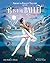 B Is for Ballet A Dance Alphabet (American Ballet Theatre) by John Robert Allman