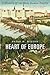 Heart of Europe: A History of the Holy Roman Empire