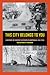 This City Belongs to You: A History of Student Activism in Guatemala, 1944-1996