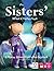 The Sisters' Mind Connection