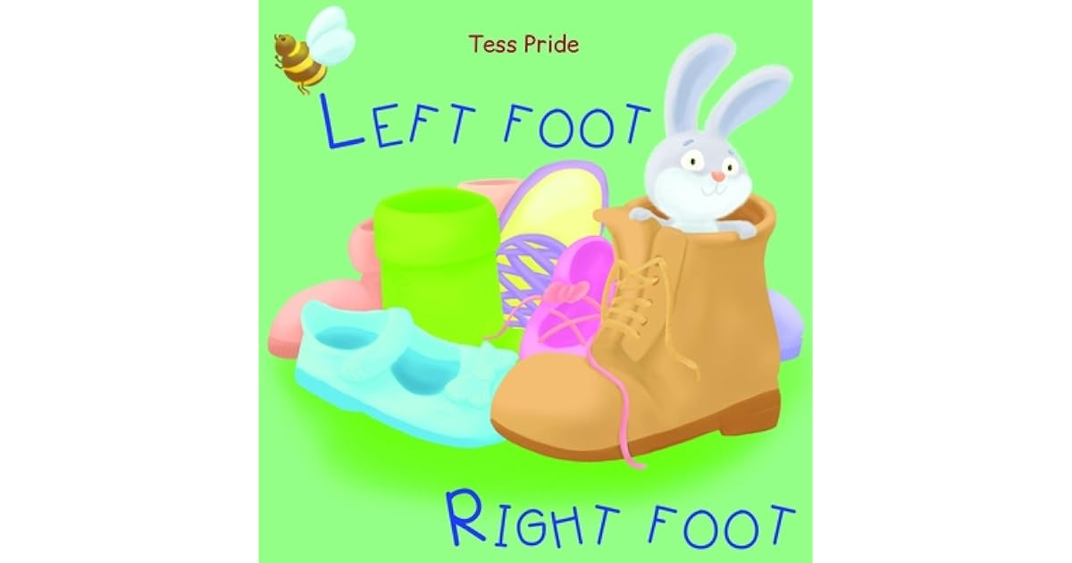Left Foot Right Foot by Tess Pride