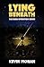 Lying Beneath (The AURA Operation, #1)
