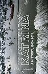 Katrina: A History, 1915-2015