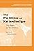 The Politics of Knowledge: Area Studies and the Disciplines