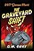 The Graveyard Shift (24/7 Demon Mart #1)