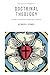 The Doctrinal Theology of the Evangelical Lutheran Church (Classics in Dogmatics)