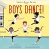 Boys Dance! by John Robert Allman Boys Dance! by John Robert Allman