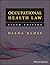 Occupational Health Law by Diana M Kloss