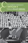 The Cambridge Companion to Vatican II (Cambridge Companions to Religion)