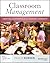 Classroom Management: Creating a Successful K-12 Learning Community, 7th Edition