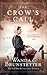 The Crow's Call by Wanda E. Brunstetter