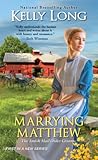Marrying Matthew (Amish Mail Order Grooms #1)