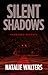 Silent Shadows (Harbored Secrets #3)