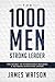 The 1000 Men Strong Leader:...