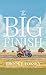 The Big Finish (Thorndike Press Large Print Basic)