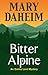 Bitter Alpine (Emma Lord Returns, 2)