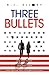 Three Bullets (Dawn of X)