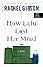 How Lulu Lost Her Mind (Thorndike Press Large Print Core Series)