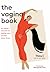 The Vagina Book: An Owner's Manual for Taking Care of Your Down There