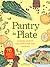 Pantry to Plate: Kitchen St...