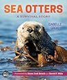 Sea Otters: A Survival Story (Orca Wild, 3)