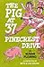 The Pig at 37 Pinecrest Drive