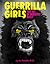 Guerrilla Girls: The Art of...