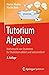Tutorium Algebra: Mathemati...