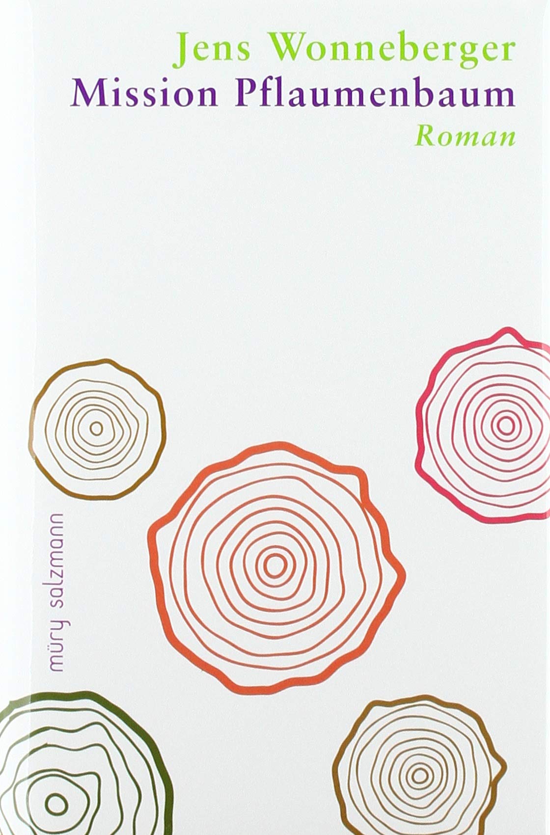 Mission Pflaumenbaum (Hardcover)