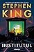 Institutul by Stephen        King