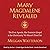 Mary Magdalene Revealed: The First Apostle, Her Feminist Gospel & the Christianity We Haven't Tried Yet