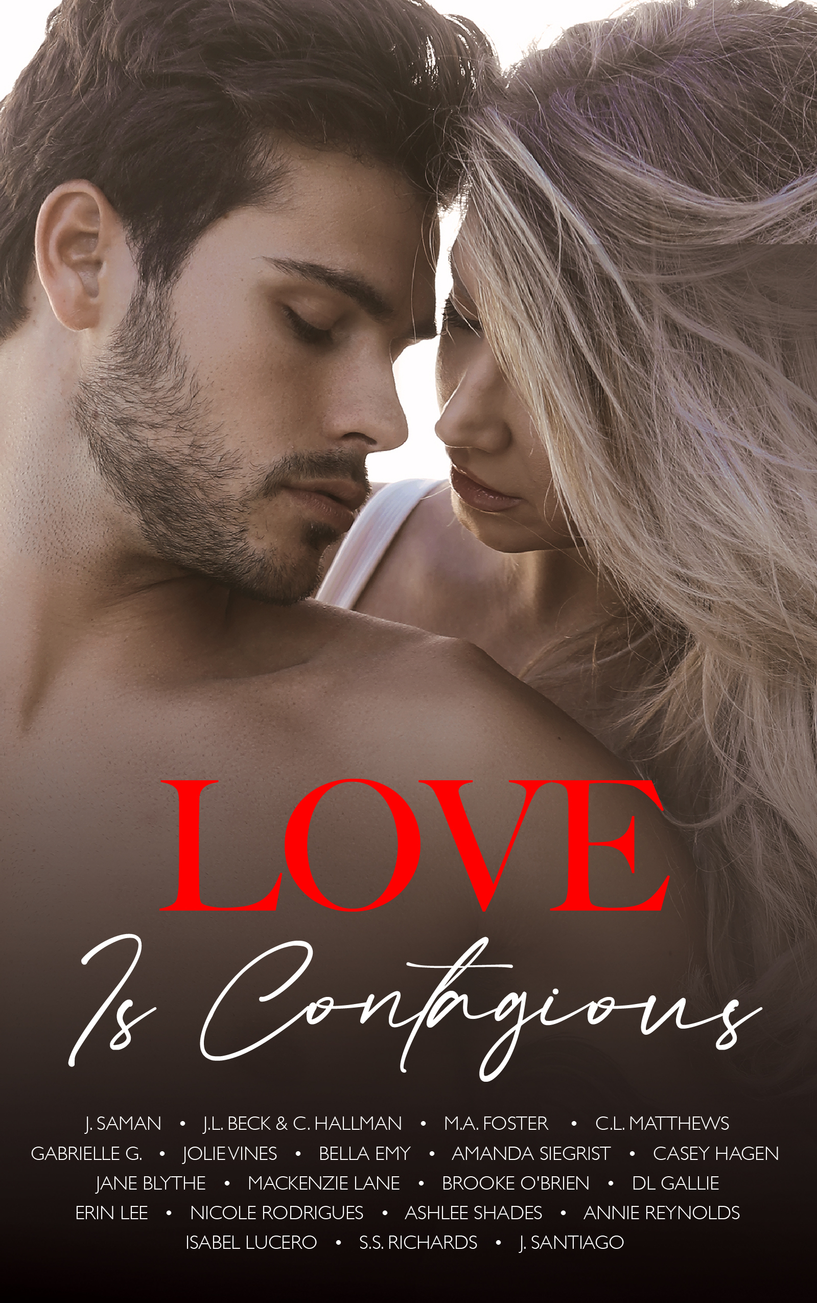 Love Is Contagious: A Charity Anthology (Kindle Edition)