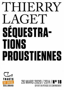 Séquestrations proustiennes (Kindle Edition)