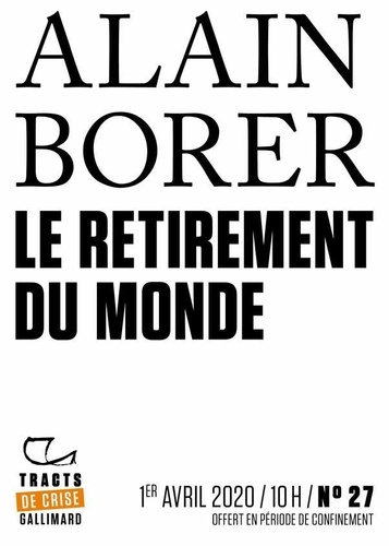 Le Retirement du monde (Kindle Edition)