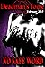 Deadman's Tome No Safe Word