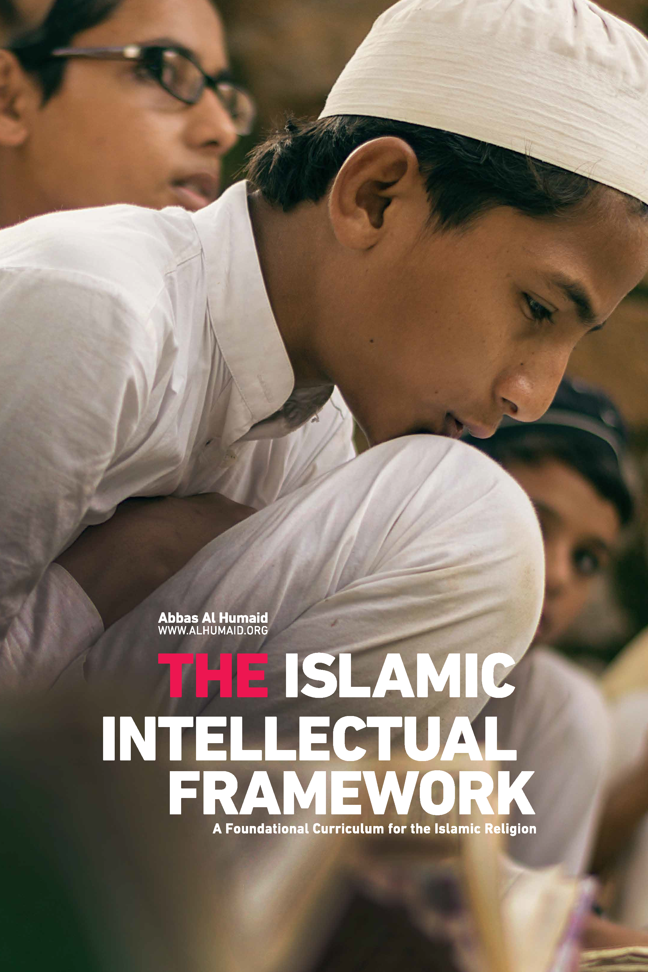 The Islamic Intellectual Framewok