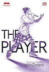 The Player by AliaZalea The Player by AliaZalea