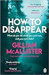 How to Disappear