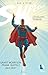 All-Star Superman by Grant Morrison