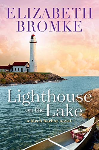 Lighthouse on the Lake (Birch Harbor, #2)