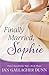 Finally Married, Sophie