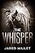 The Whisper
