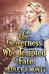The Governess Who Tempted Fate