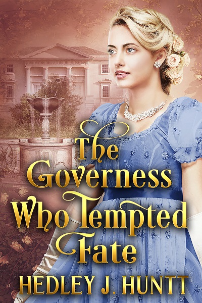 The Governess Who Tempted Fate (Kindle Edition)