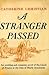 A Stranger Passed