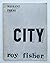 City by Roy Fisher