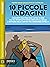 10 piccole indagini