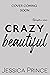 Crazy Beautiful (Redemption...