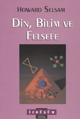 Din, Bilim ve Felsefe