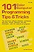 One Hundred and One Color Computer Programming Tips and Tricks